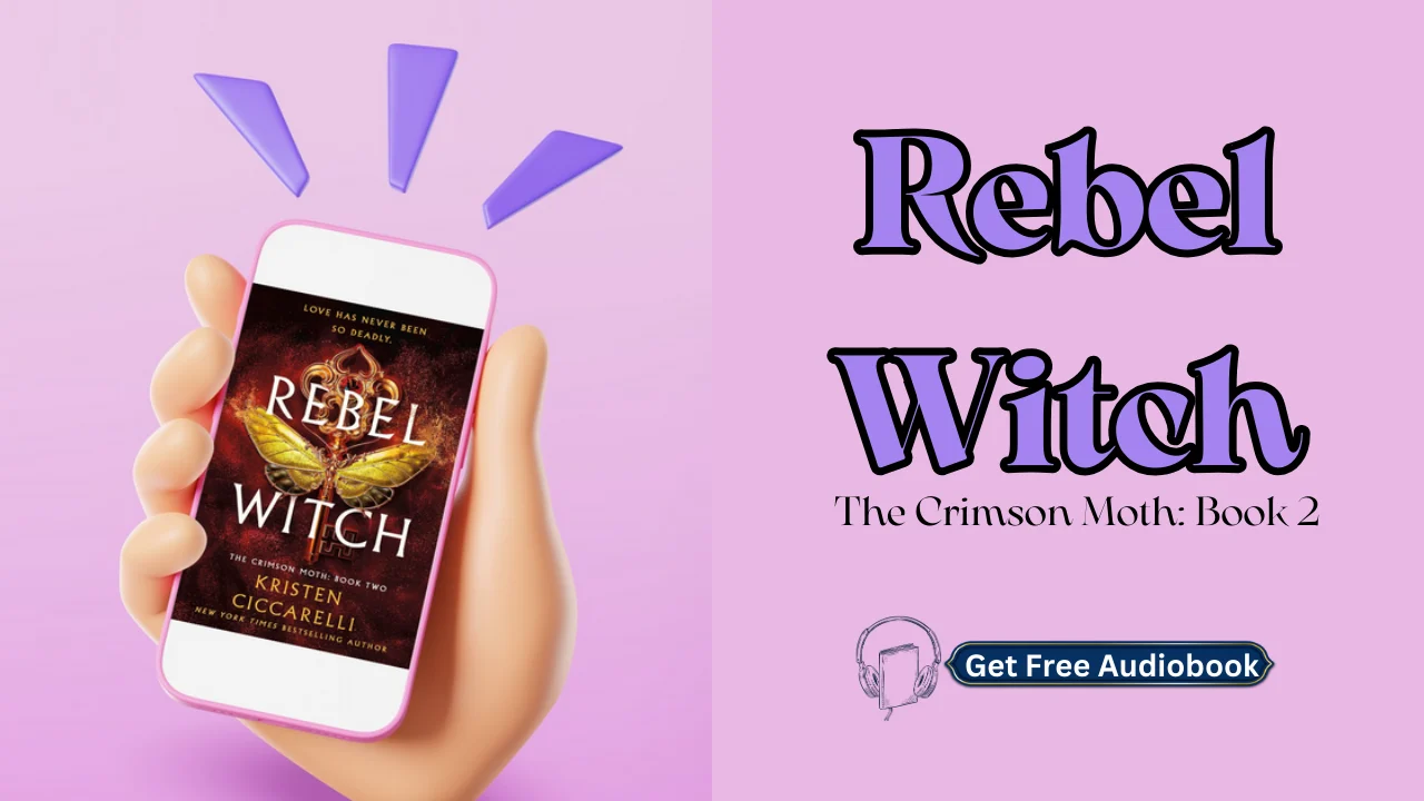 Rebel Witch by Kristen Ciccarelli Free Audiobook