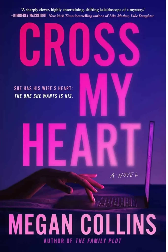 Cross My Heart by Megan Collins