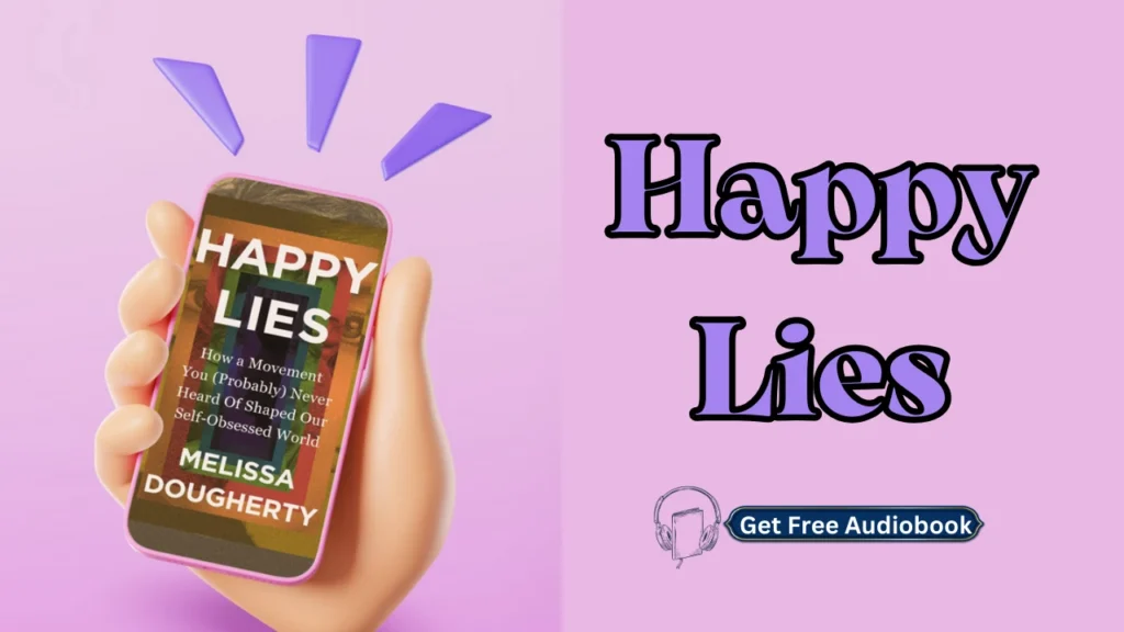 Happy Lies