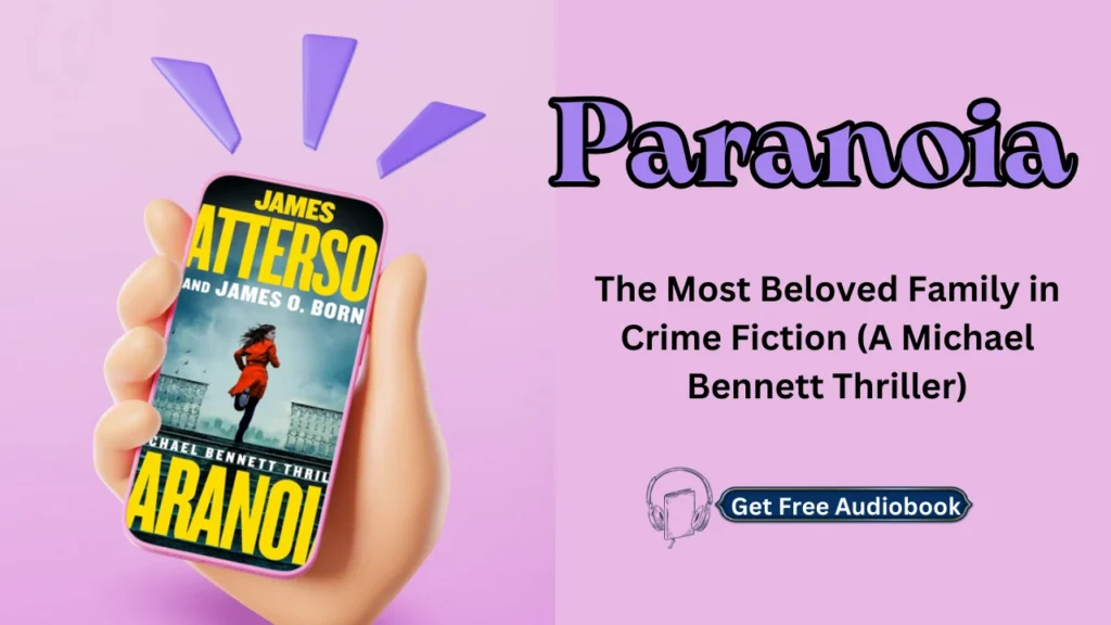Paranoia By James Patterson Audiobook Free