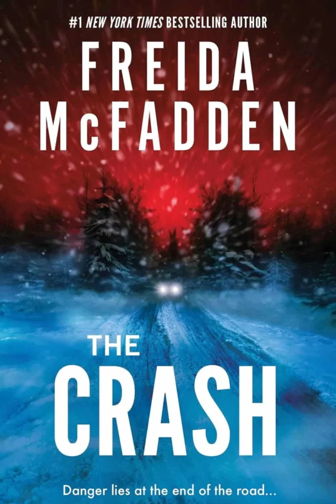 The Crash by Freida McFadden