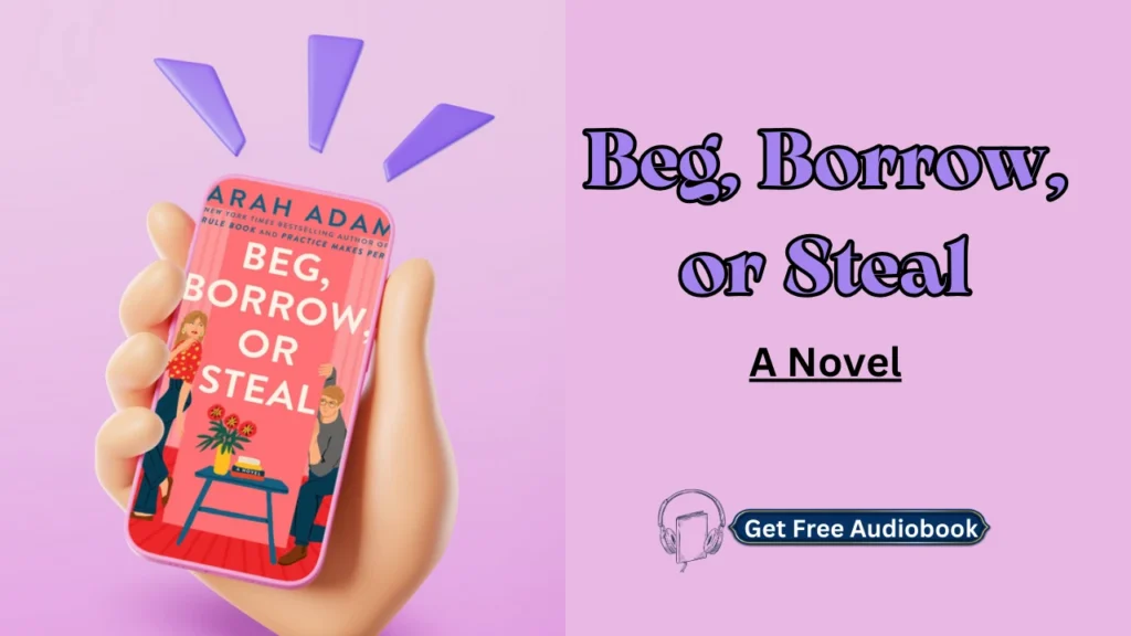 Beg, Borrow, or Steal