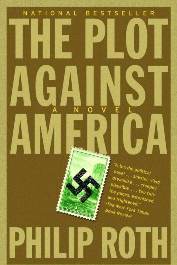 The Plot Against America by Philip Roth