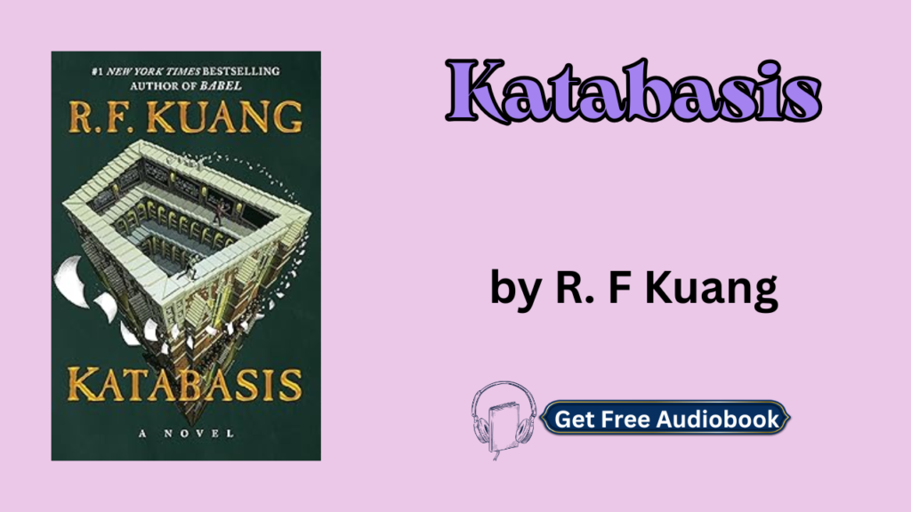 Katabasis By R. F. Kuang Audiobook Free