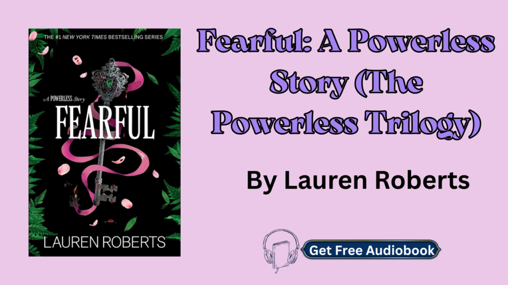 Fearful By Lauren Roberts Audiobook Free