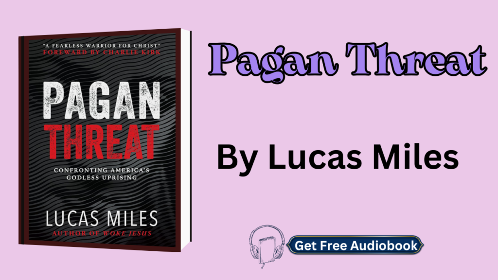 Pagan Threat By Lucas Miles Audiobook Free