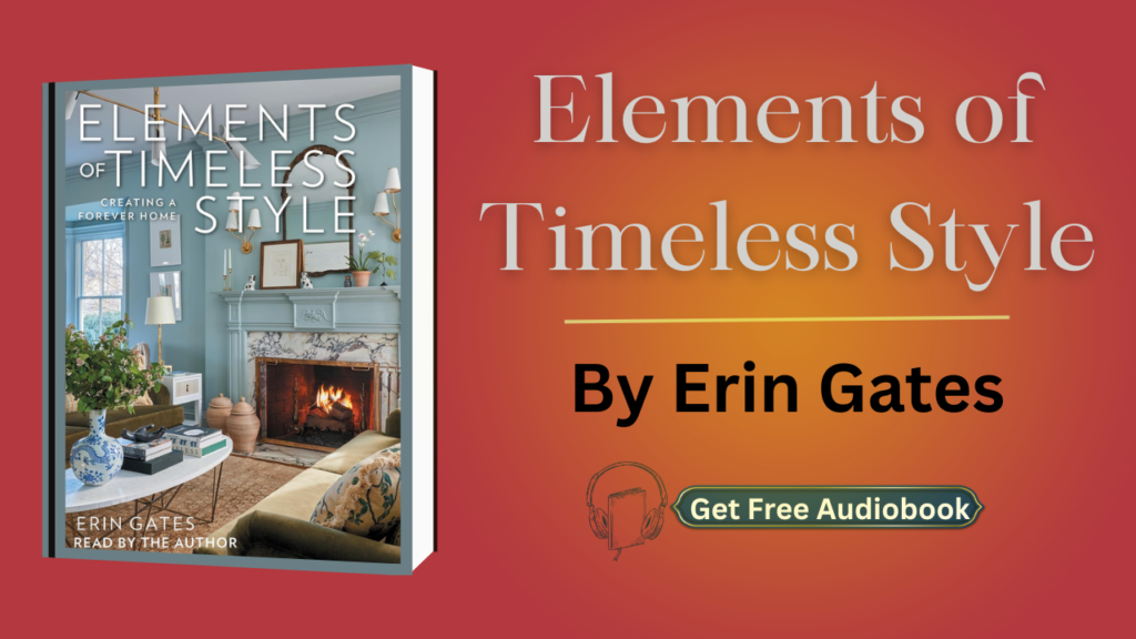 Elements of Timeless Style By Erin Gates Audiobook Free