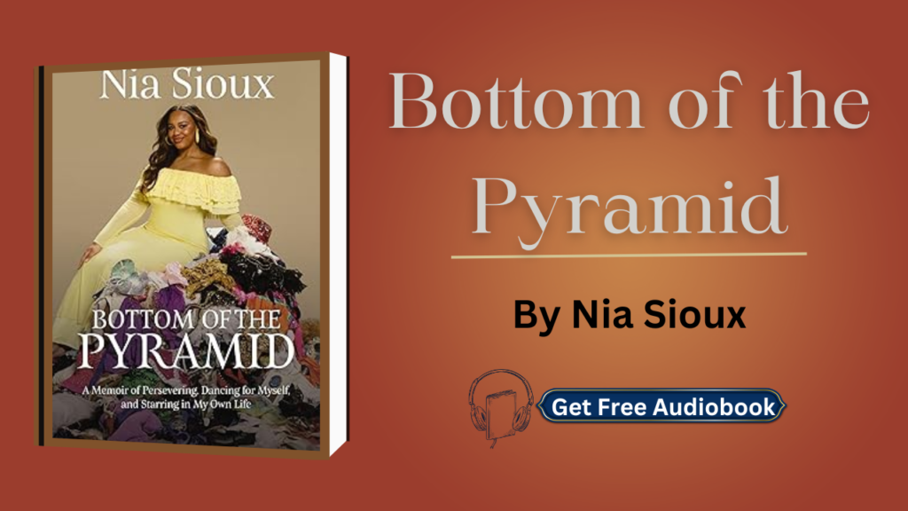 Bottom of the Pyramid By Nia Sioux Audiobook Free